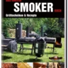 Aschenbrandt / Jaeger: Das Große Smoker-Buch